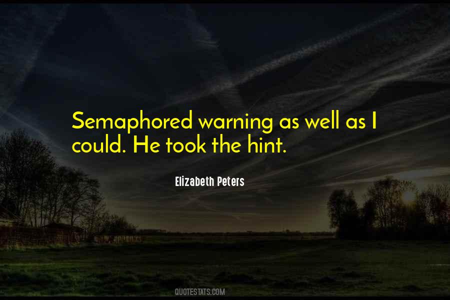 Semaphored Quotes #756491