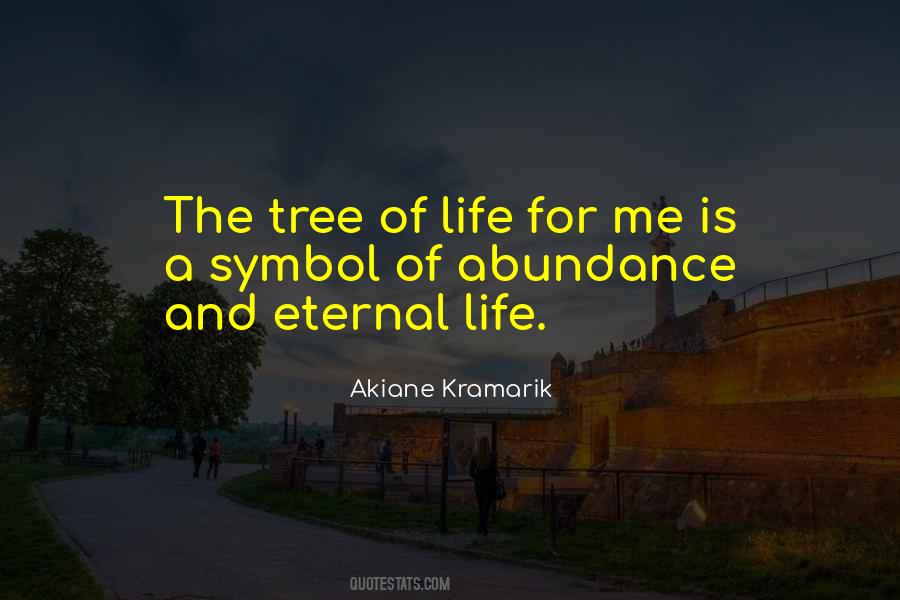 Quotes About Life Of A Tree #209276
