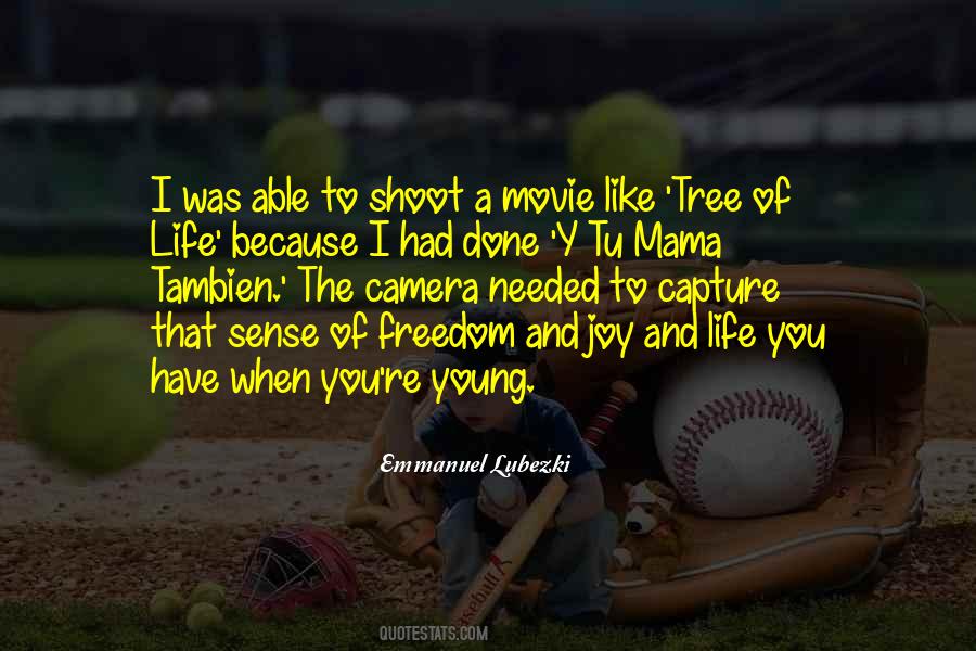 Quotes About Life Of A Tree #3060