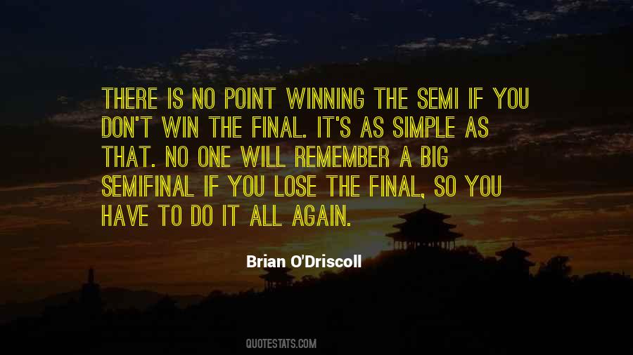 Semifinal Quotes #393379