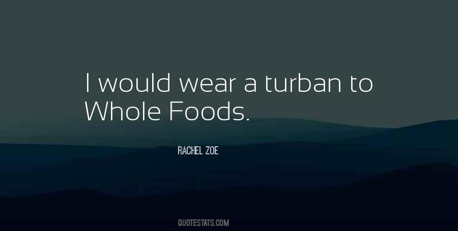 Quotes About Turbans #264295