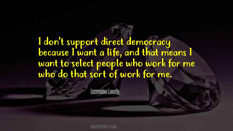 Quotes About Direct Democracy #1197192