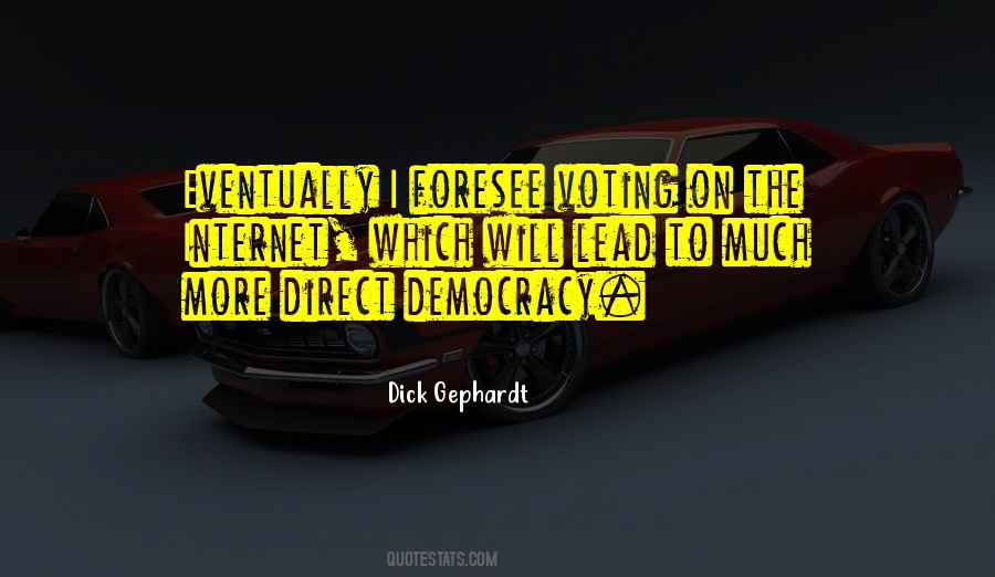 Quotes About Direct Democracy #1680668