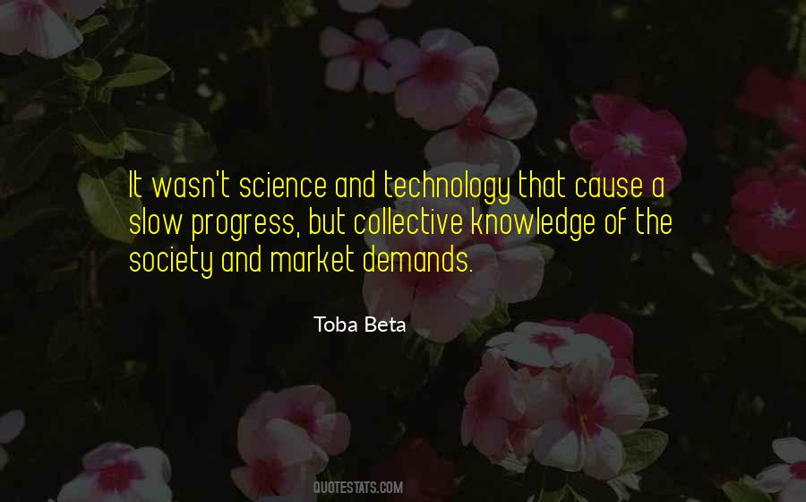 Quotes About Science And Technology #492739
