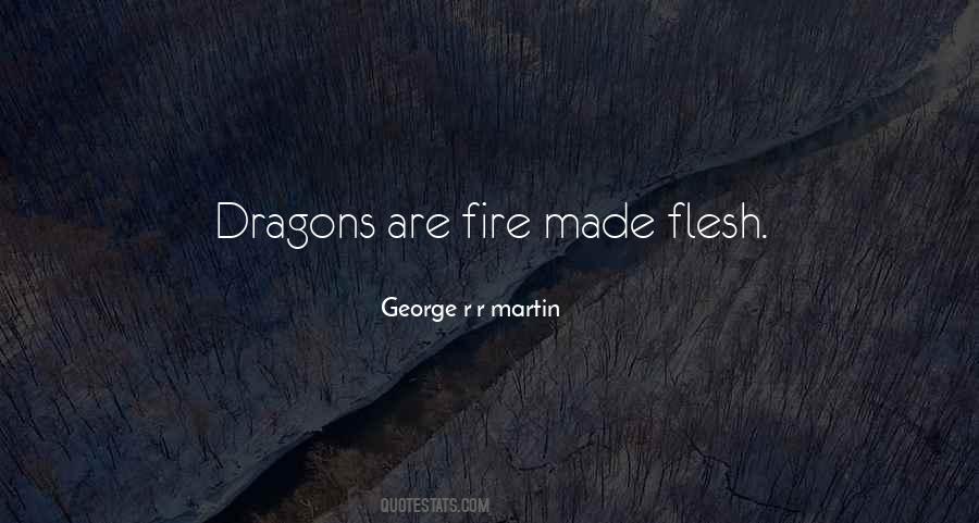 Quotes About Fire #1831807