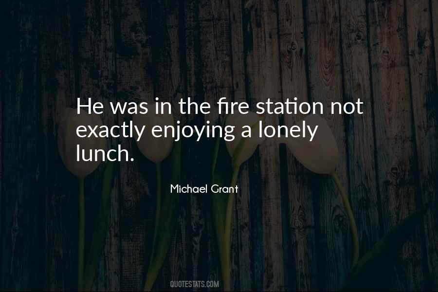 Quotes About Fire #1834789