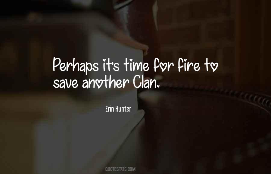 Quotes About Fire #1846259
