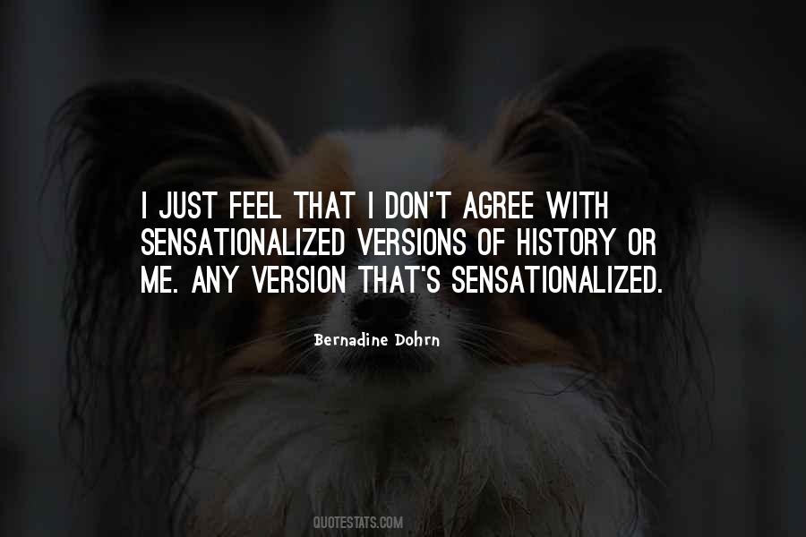 Sensationalized Quotes #70022