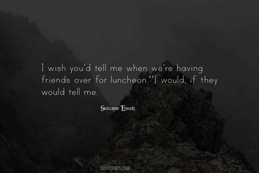 Quotes About I Wish You #1168129