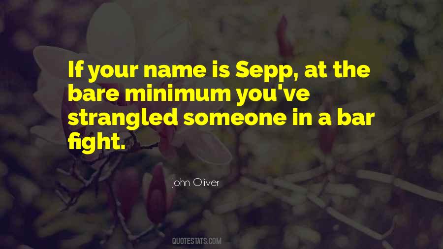 Sepp Quotes #453599