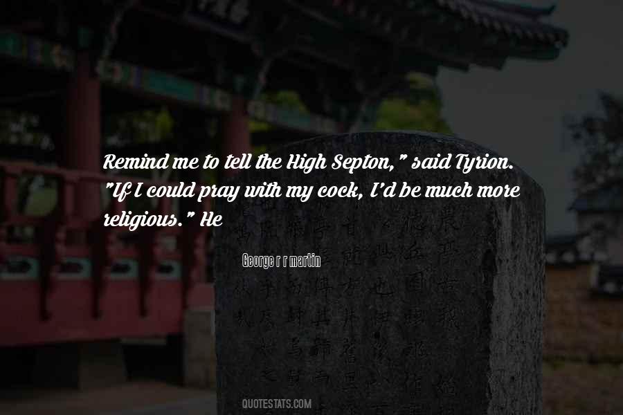 Septon Quotes #1093082