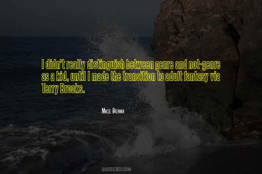 Quotes About The Fantasy Genre #1005971