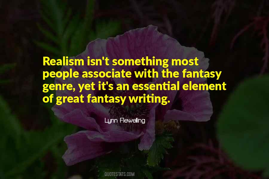 Quotes About The Fantasy Genre #1081977