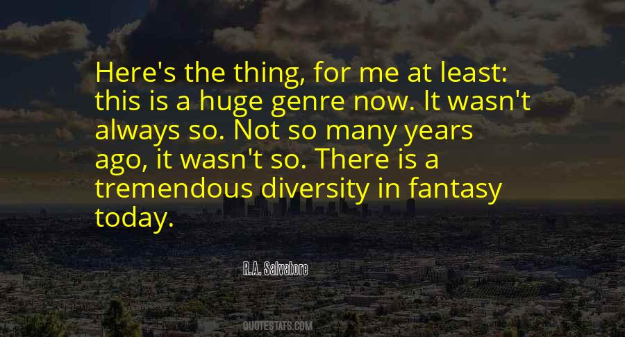 Quotes About The Fantasy Genre #829369
