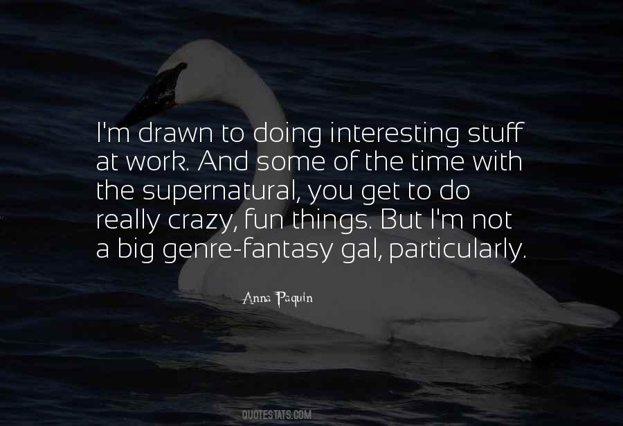 Quotes About The Fantasy Genre #955396