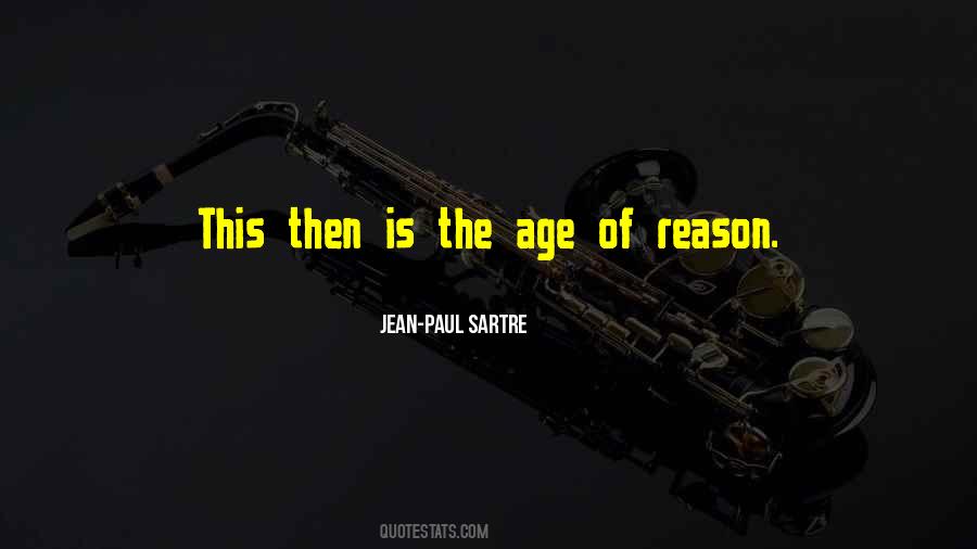 Quotes About The Age Of Reason #1762769