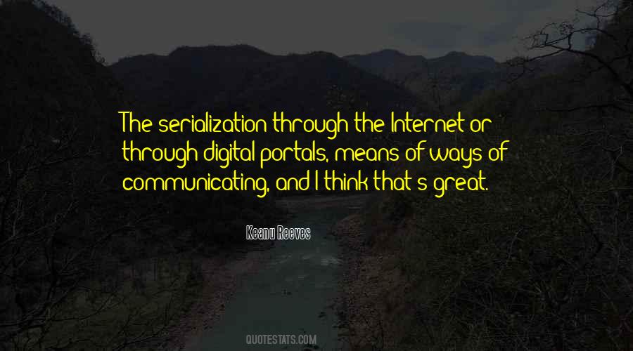 Serialization Quotes #509583