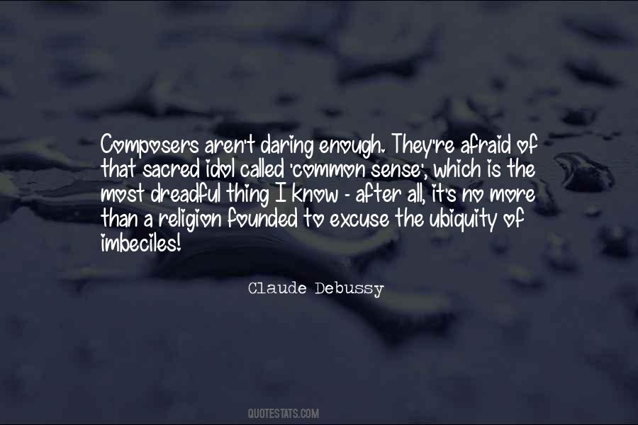 Quotes About Debussy #1660046