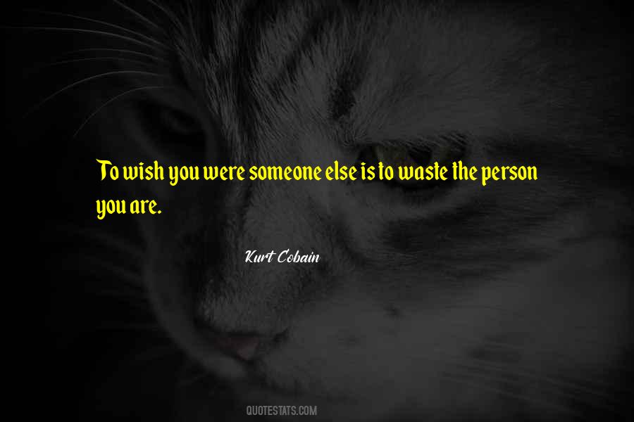 Quotes About The Person You Are #152880