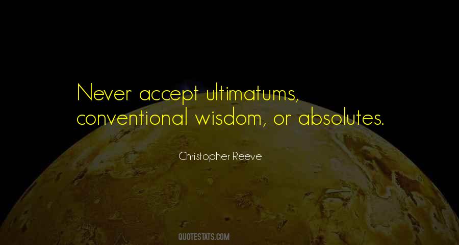 Quotes About Ultimatums #1007041
