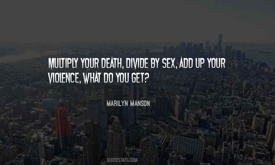 Sex Death Quotes #480322