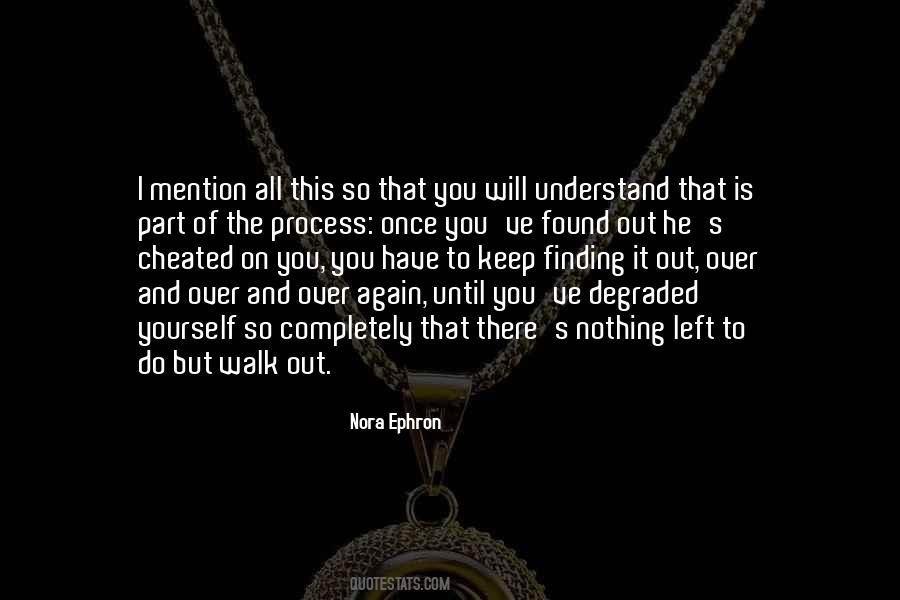 Quotes About All You Have Is Yourself #127935