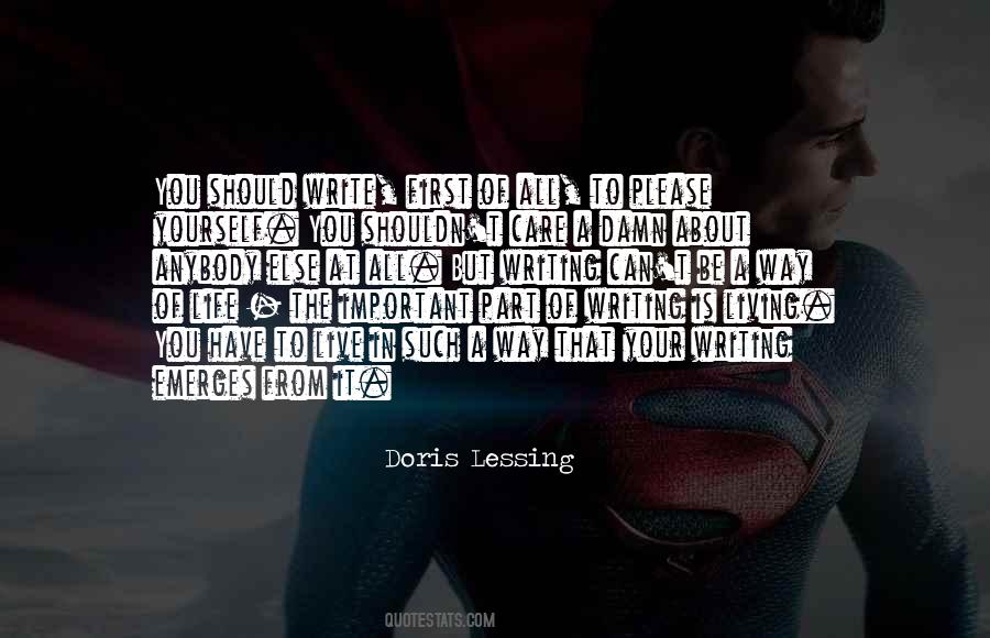 Quotes About All You Have Is Yourself #705903