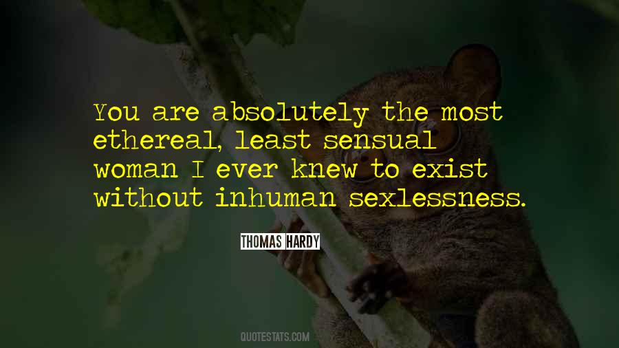 Sexlessness Quotes #1606295