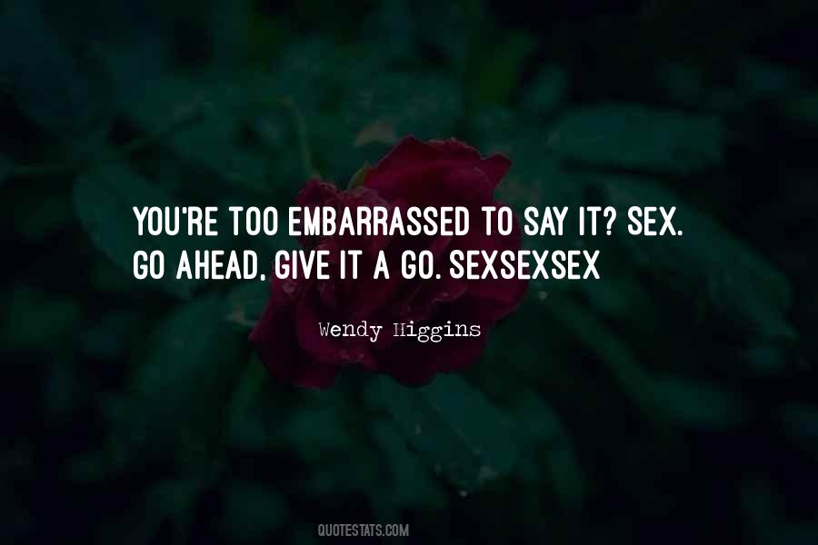 Sexsexsex Quotes #1833569