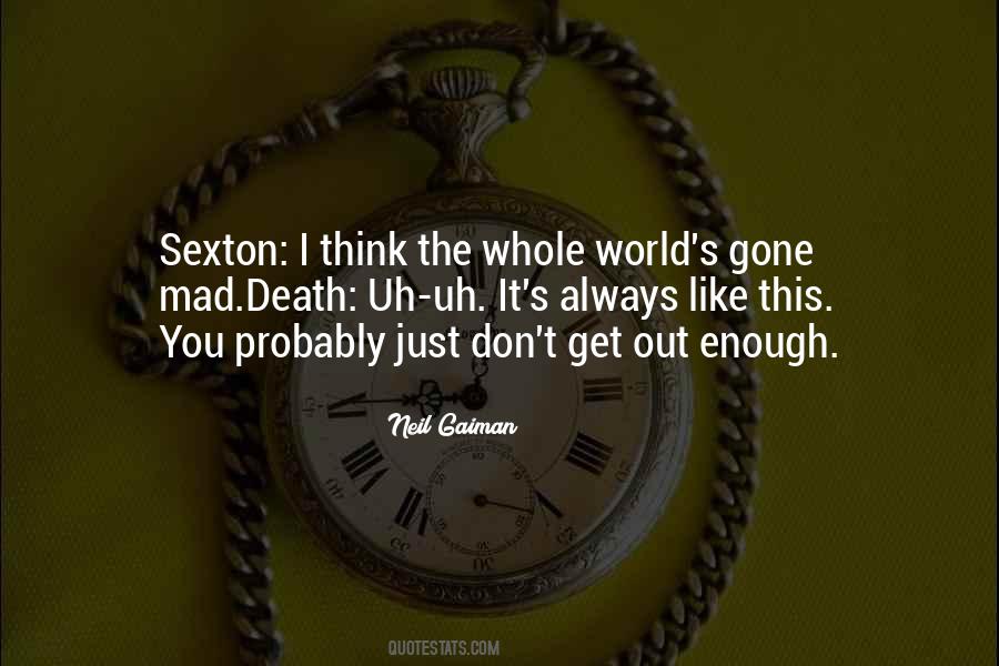 Sexton's Quotes #1169723