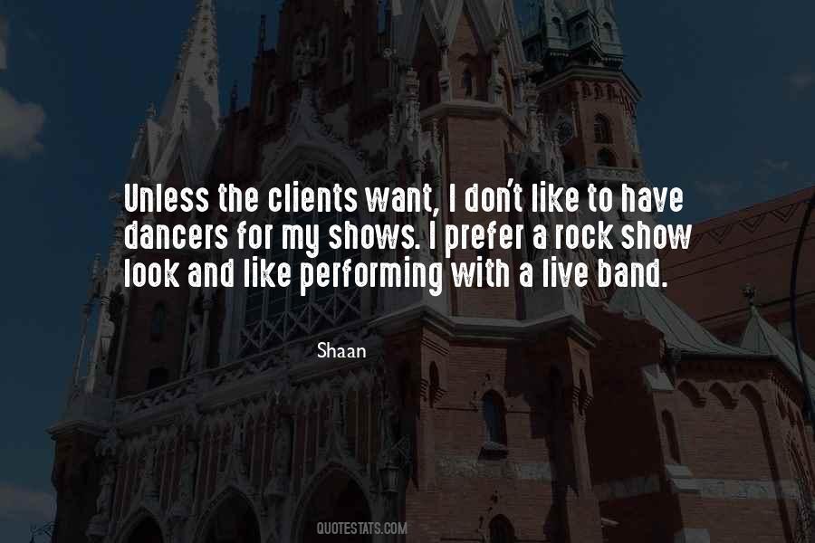 Shaan Quotes #1383945