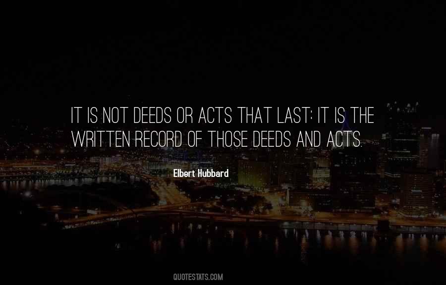 Quotes About Deeds #1859417