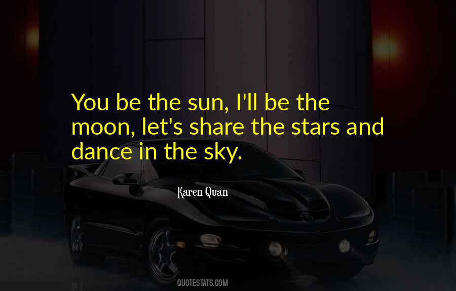 Quotes About Dancing Under The Stars #575557