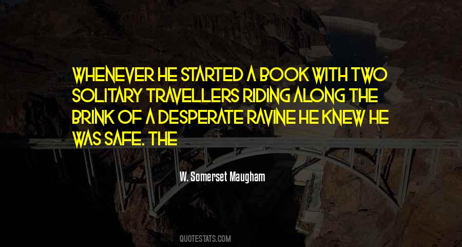 Quotes About Travellers #741473