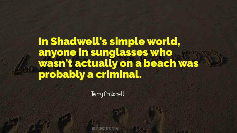 Shadwell Quotes #1598066