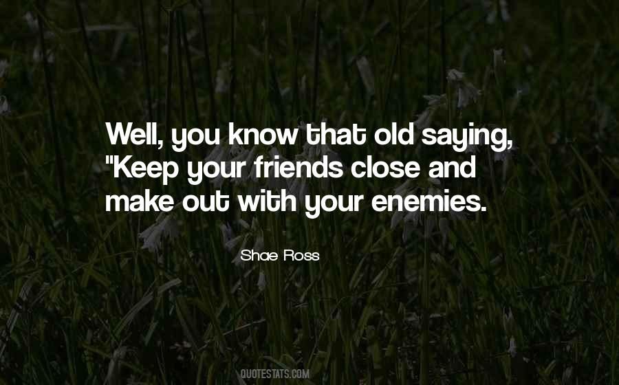 Shae Quotes #458902