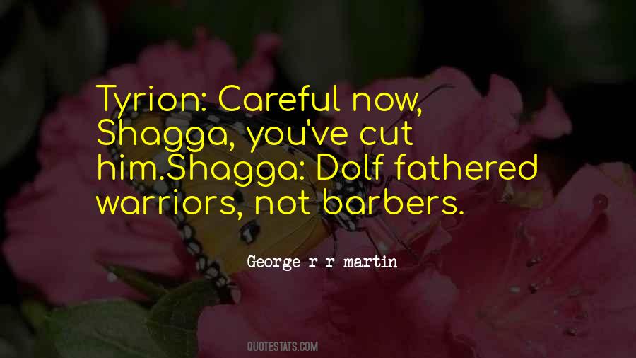 Shagga's Quotes #687969