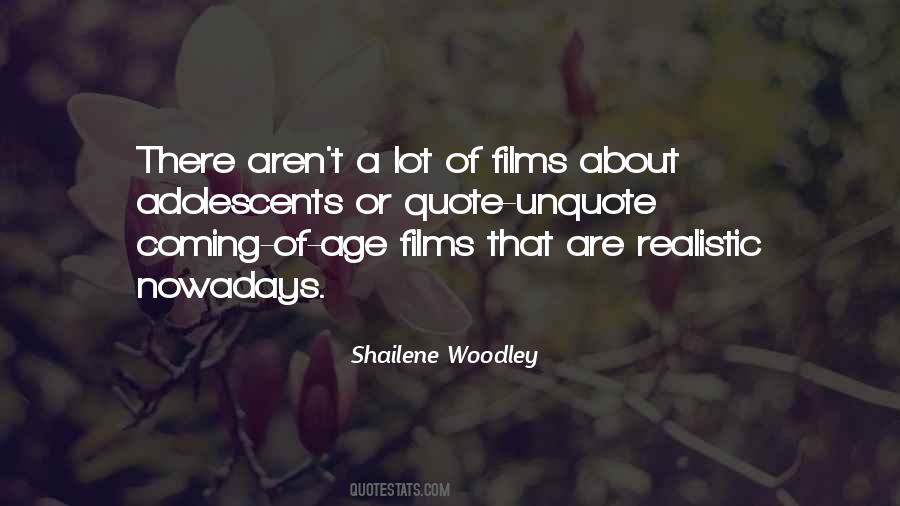 Shailene Quotes #1043362
