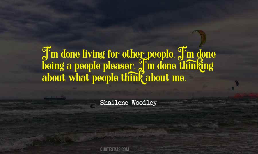 Shailene Quotes #1270843