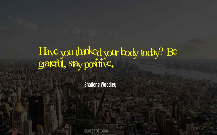 Shailene Quotes #309747