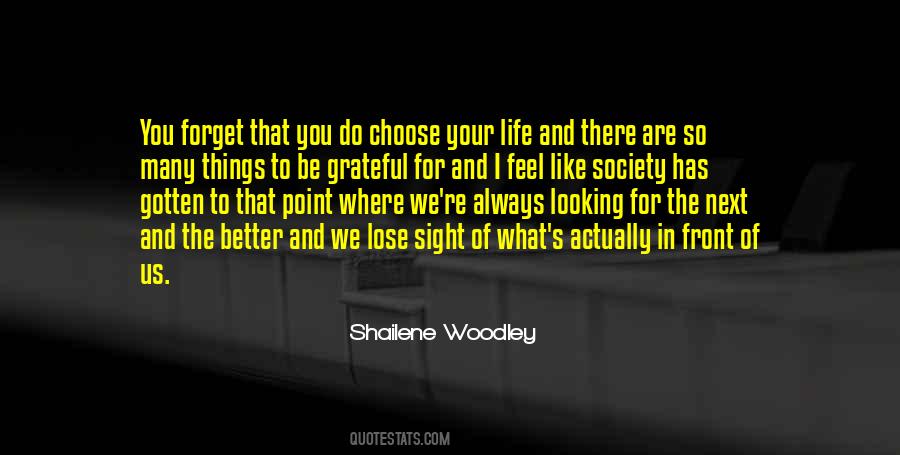 Shailene Quotes #92967