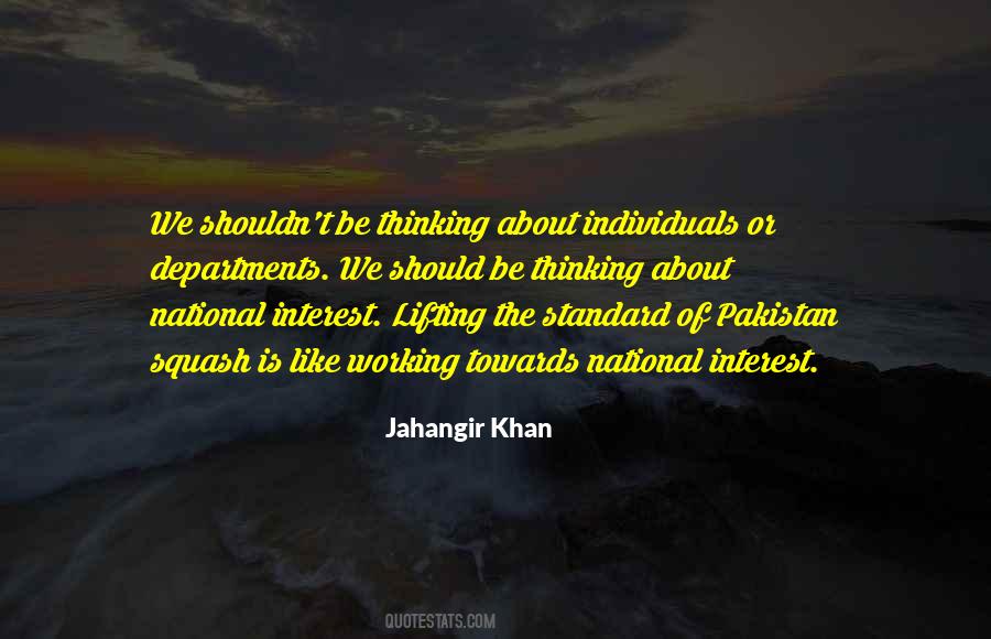 Quotes About National Interest #1110448