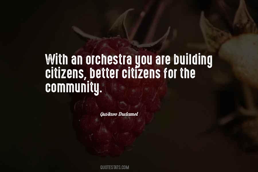 Quotes About Building Community #1232881