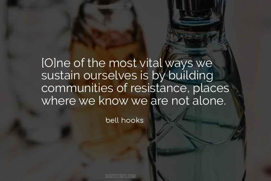 Quotes About Building Community #337347