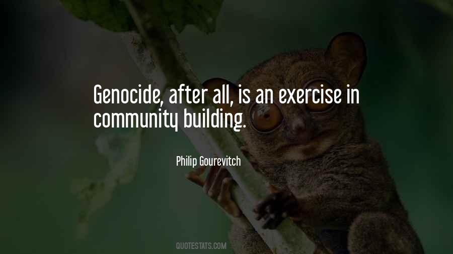 Quotes About Building Community #440497