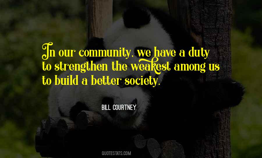 Quotes About Building Community #655170