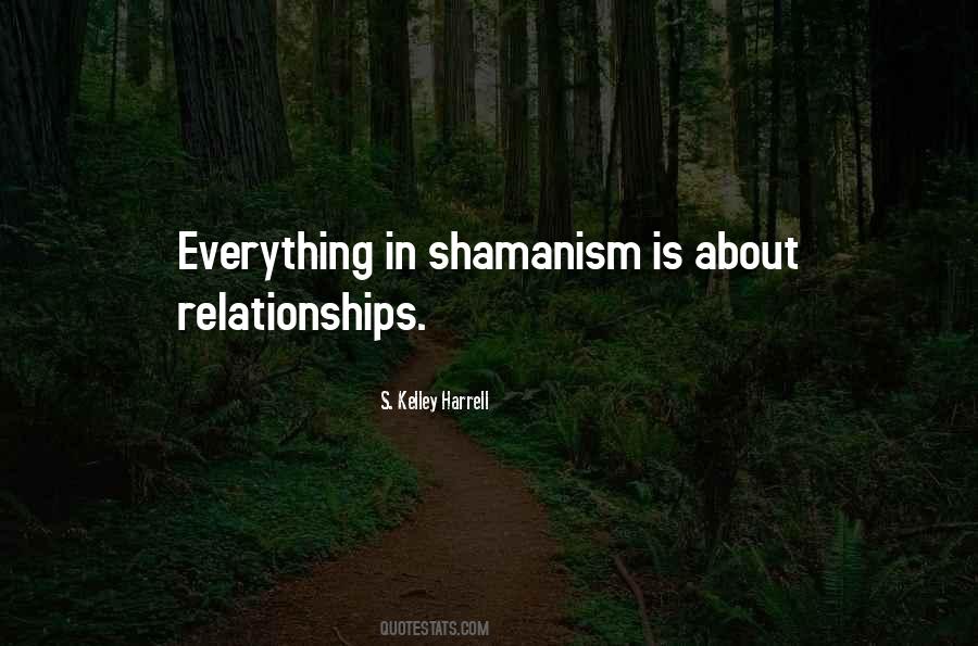 Shamanism's Quotes #1384736