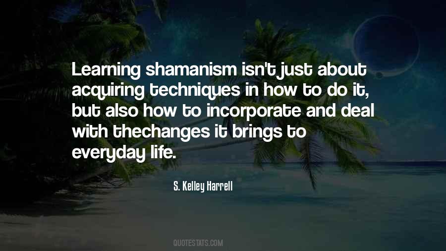 Shamanism's Quotes #481650