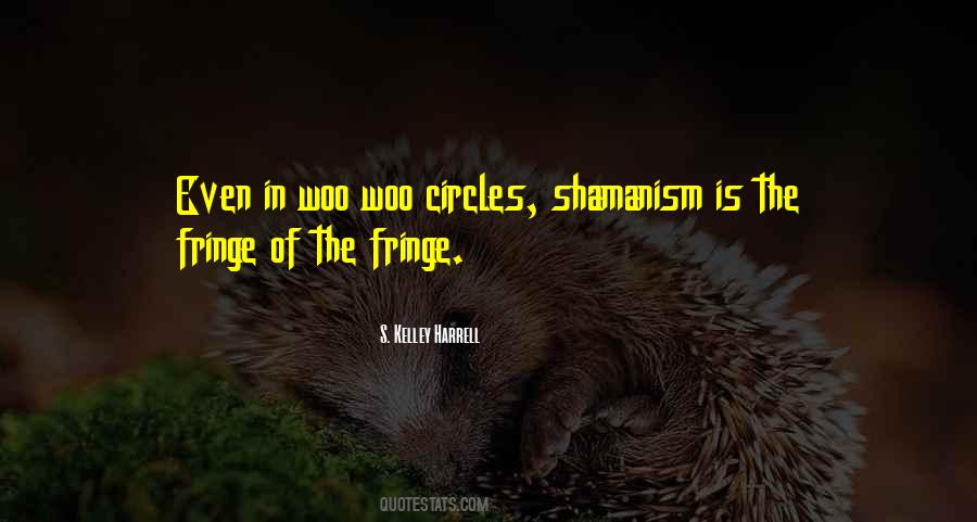 Shamanism's Quotes #511313