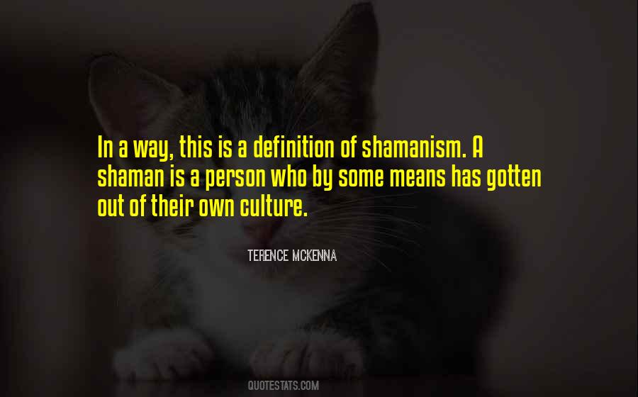 Shamanism's Quotes #686717